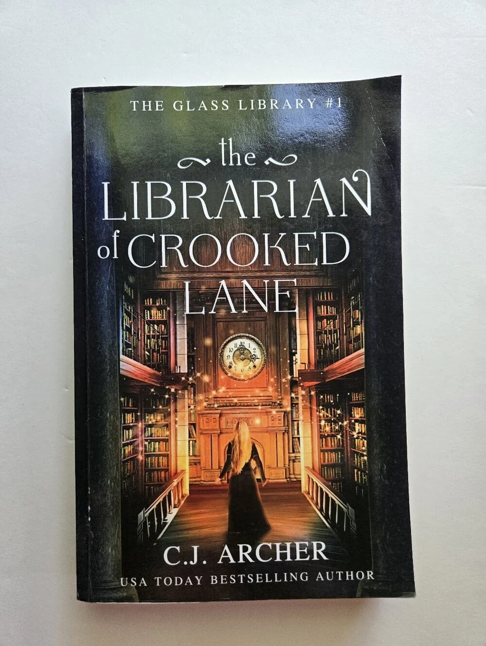 The Librarian of Crooked Lane CJ Archer 2022 (Glass Library #1) Trade Paperback